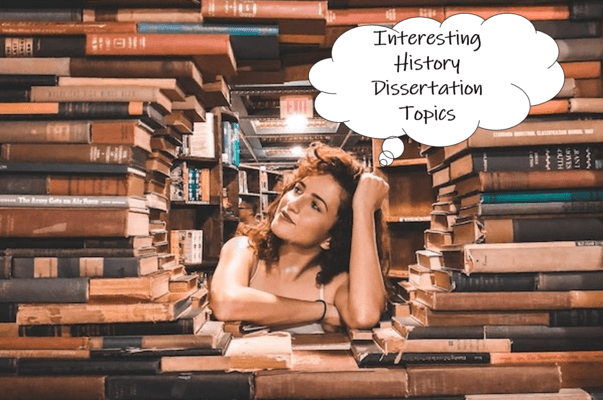 Woman in library thinking about interesting history dissertation topics